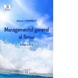 Managementul general al firmei (editia a IV-a)