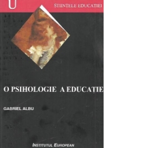 O psihologie a educatiei