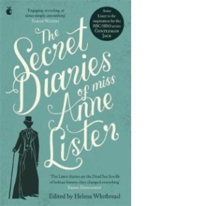 Secret Diaries Of Miss Anne Lister
