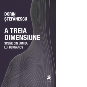 A treia dimensiune. Scene din lumea lui Bernanos