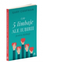 Cele cinci limbaje ale iubirii pentru barbati