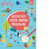 Activitati istete pentru prescolari (3 ani +)