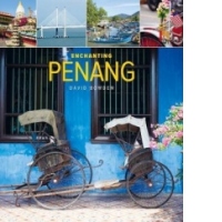 Enchanting Penang (2nd edition)