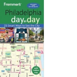 Frommer's Philadelphia day by day