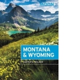 Moon Montana & Wyoming (Fourth Edition)