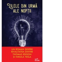 Zilele din urma ale noptii