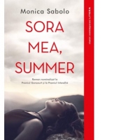 Sora mea, Summer