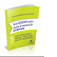 Teste rezolvate pentru reusita la examenul de definitivare invatatori
