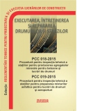 PCC 018-2015: Procedura inspectie statii producere agregate minerale; PCC 019-2015 Procedura inspectie statii mixturi asfaltice