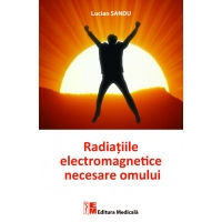 Radiatiile electromagnetice necesare omului
