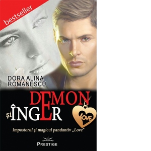 Demon si Inger. Impostorul si magicul pandantiv „Love”
