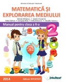 Matematica si explorarea mediului. Manual pentru clasa a II-a, partea a II-a