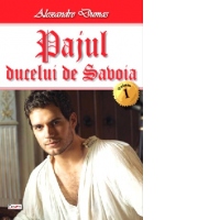 Pajul ducelui de Savoia. Urmarea la cele doua Diane. Volumul I