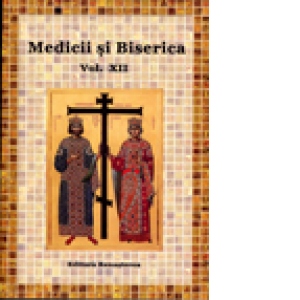 Medicii si Biserica, volumul XII. Crestinul in fata suferintei si a mortii