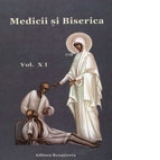 Medicii si Biserica, volumul XI. Etica martirajului si a mortii martirice