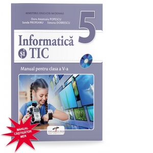 Informatica si TIC. Manual pentru clasa a V-a