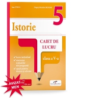 Istorie. Caiet de lucru. Clasa a V-a