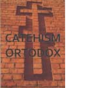 Catehism ortodox