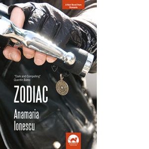 Zodiac. A Noir Novel from Romania