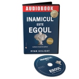 Inamicul este ego-ul (Audiobook)