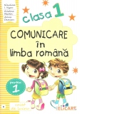 Comunicare in limba romana. Clasa I. Partea 1 (B). Varianta EDP (Piriiala, Radu, Chiran)