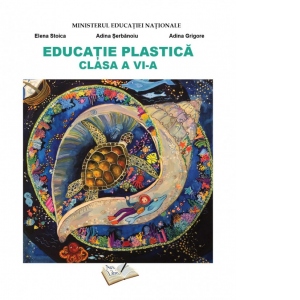 Manual Educatie plastica pentru clasa a VI-a