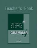 Curs de gramatica limba engleza. Enterprise Grammar 4. Manualul profesorului