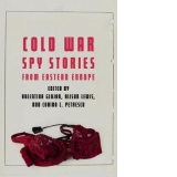 Cold War Spy Stories From Eastern Europe