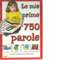 Le mie prime 750 parole