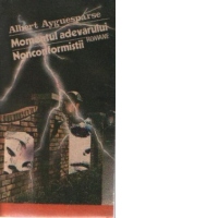 Momentul adevarului. Nonconformistii