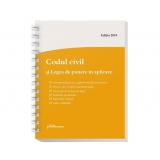 Codul civil si Legea de punere in aplicare, spiralat (editia 2019)