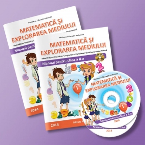 Matematica si explorarea mediului. Manual pentru clasa a II-a (Semestrul I + Semestrul al II-lea)