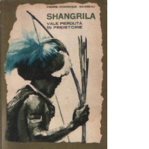Shangrila - vale pierduta in preistorie