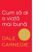 Cum sa ai o viata mai buna