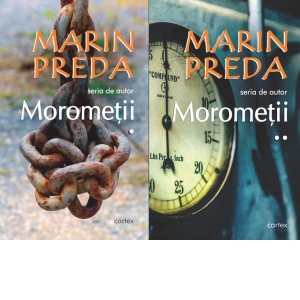 Morometii. Volumele I + II (editia 2019)