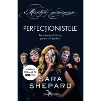Perfectionistele. Nu trebuie sa fii bun pentru a fi perfect