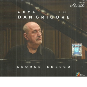 Arta lui Dan Grigore - George Enescu