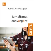 Jurnalismul convergent