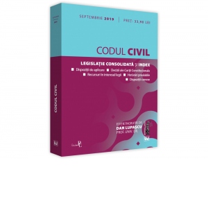 Codul civil: septembrie 2019. Editie tiparita pe hartie alba. Legislatie consolidata si index