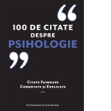 100 de citate despre psihologie. Citate faimoase, comentate si explicate