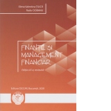 Finante si management financiar. Editia a II-a, revizuita
