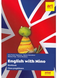 Limba engleza. English with Nino. Clasa pregatitoare. Workbook (Caietul elevului)