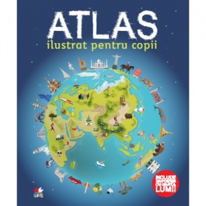Atlas Ilustrat Pentru Copii