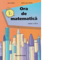 Ora de matematica clasa a XI-a