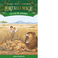 Cu leii in savana. Portalul Magic nr. 11