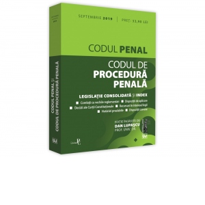 Codul penal si Codul de procedura penala: Septembrie 2019. Editie tiparita pe hartie alba