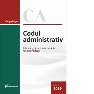 Codul administrativ. Actualizat la 2 octombrie 2019