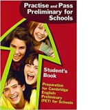 Practise and Pass PET Student s Book