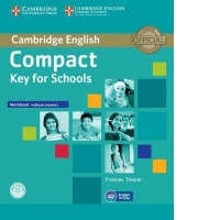 Compact Key for Schools Workbook without Answers with Audio CD