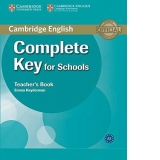 Complete Key for Schools Teacher s Book